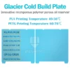 No Glue Needed Cold Plate | Smooth Build Surface
